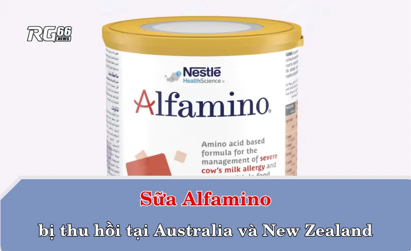 Sữa Alfamino bị thu hồi tại Australia và New Zealand