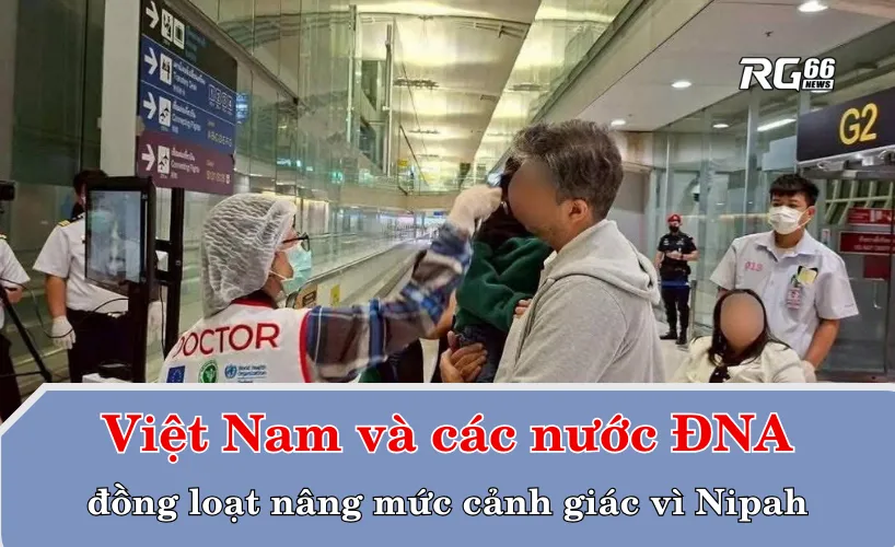 Việt Nam và các nước Đông Nam Á đồng loạt nâng mức cảnh giác