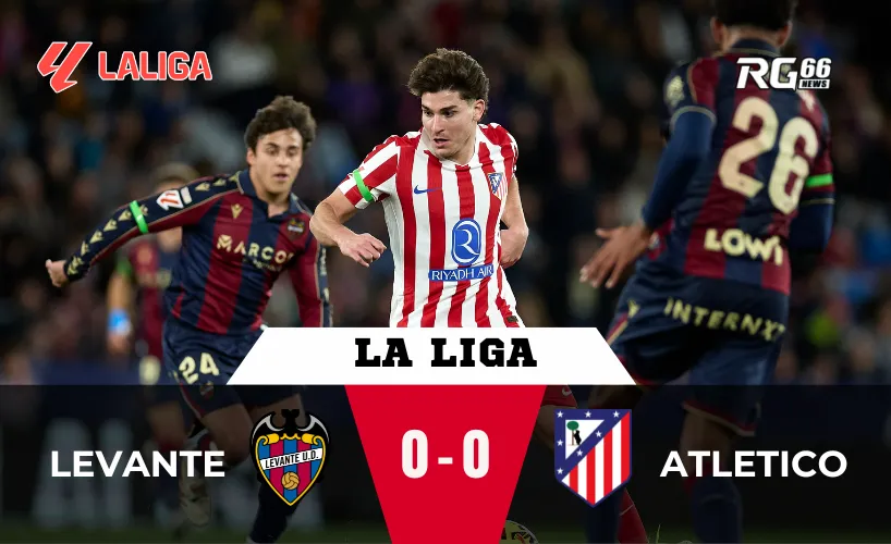 Levante vs Atletico Madrid – Hòa Levante, Atletico đánh rơi cơ hội