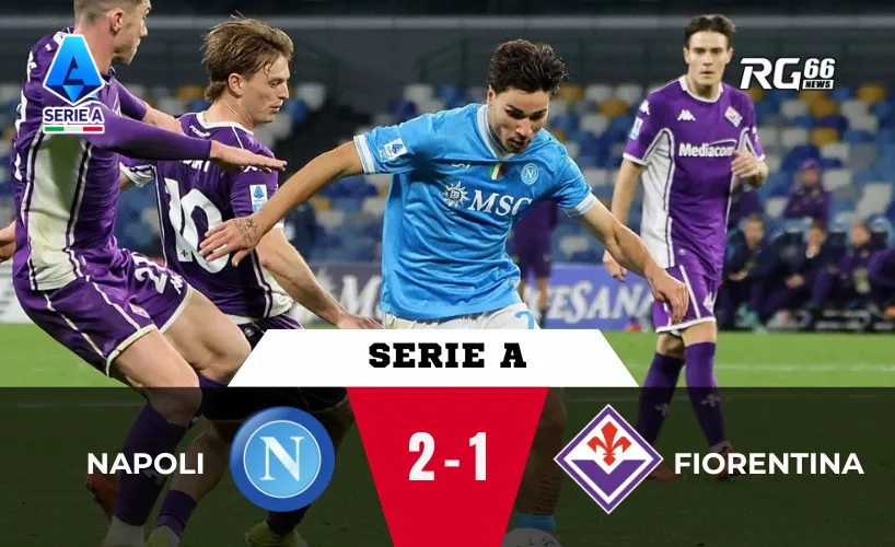 Napoli vs Fiorentina – Vergara và ánh sáng giữa bão chấn thương của Napoli