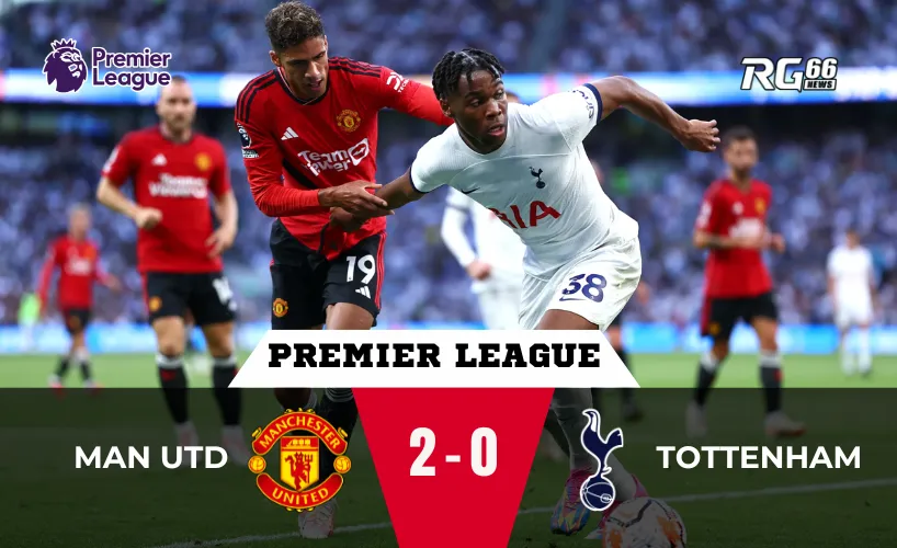 Man Utd vs Tottenham – Quỷ đỏ thăng hoa dưới thời Carrick