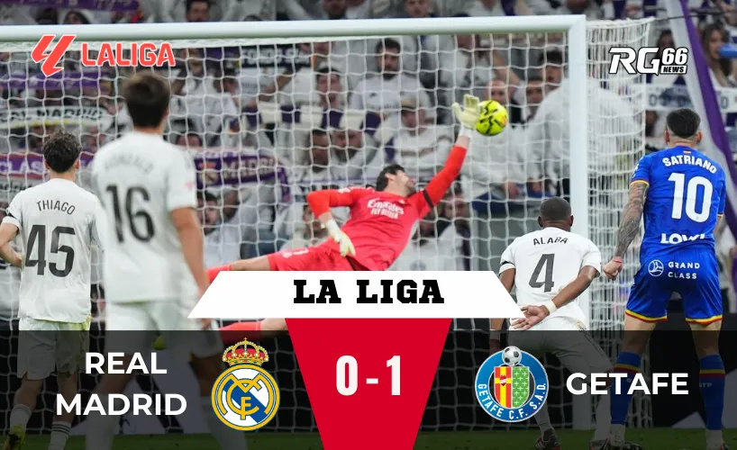 Real Madrid thua Getafe – Cú ngã đau ngay tại Bernabeu