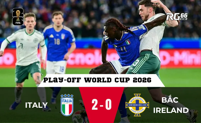 Italy vs Bắc Ireland – Khi áp lực biến thành động lực